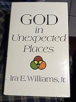 God in unexpected places 0687151228 Book Cover
