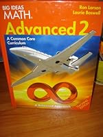 Big Ideas Math Advanced 2 A Common Core Curriculum Teaching Edition 1608405516 Book Cover