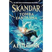 Skandar e la tomba fantasma