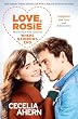セール中のKindle本11:Love Rosie (Where Rainbows End): the heartwarming, bestselling romance novel that inspired the film LOVE, ROSIE (English Edition)