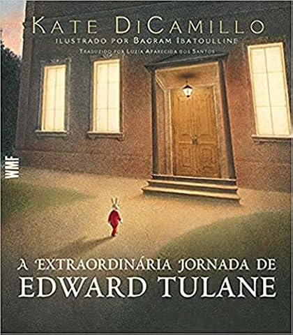A Extrãordinaria Jornada De Edward Tulane (Em Portugalski do Brazylii)