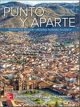 Paperback Punto y Aparte, Spanish in Review, Moving Toward Fluency, 6th edition, Annotated Instructor's Edition Book