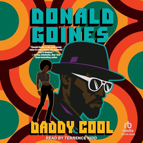 Listen to Daddy Cool by Donald Goines episode artwork
