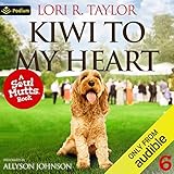 Kiwi to My Heart: Soul Mutts, Book 6