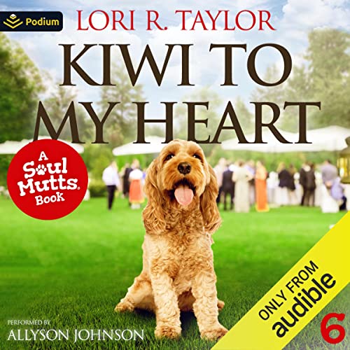 Kiwi to My Heart by Lori R. Taylor episode artwork