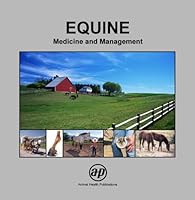 Equine: Medicine and Management 0970115903 Book Cover