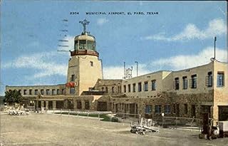 Municipal Airport El Paso, Texas TX Original Antique Postcard 1949