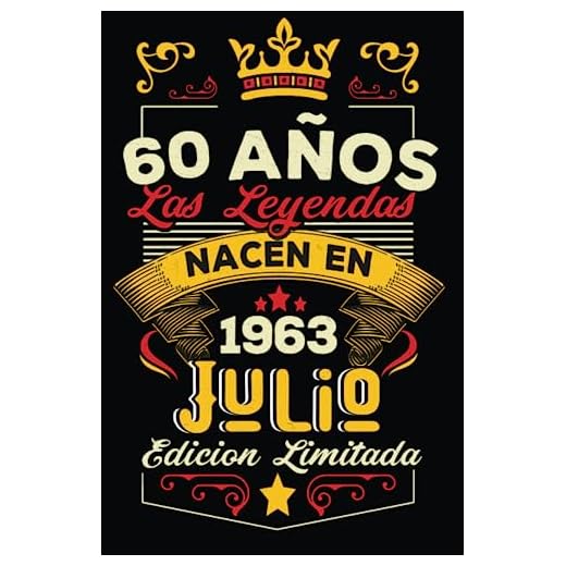 LAS LEYENDAS NACEN EN JULIO EL AÑO 1963: 60 Aniversario Cuaderno personalizado 60 años regalos Feliz 1963 cumpleaños ideas de regalos