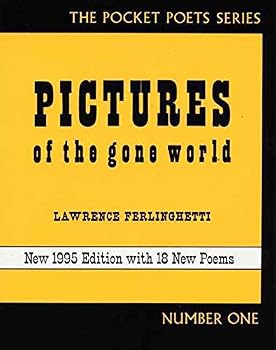 Paperback Pictures of the Gone World (Pocket Poets Series Number One) Book