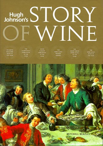 Hugh Johnson's Story Of Wine 
