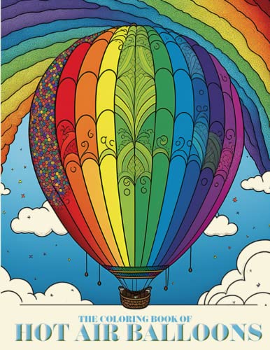 The Coloring Book Of Hot Air Balloons