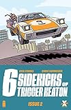  The Six Sidekicks of Trigger Keaton #2 (of 6) (English Edition)