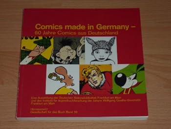 Paperback Comics Made In Germany - 60 Jahre Comics aus Deutschland: Harrassowitx [German] Book