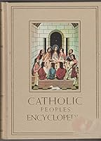 Catholic Peoples Encyclopedia: Volume III, N—Z B00D8TOEYS Book Cover