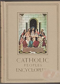 Hardcover Catholic Peoples Encyclopedia: Volume III, N—Z Book