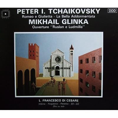 Tchaikovsky / Glinka: Rome & Juliet, Sleeping Beauty / Rusian & Lyudmila