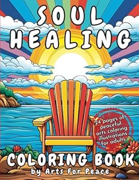 Paperback Soul Healing: Inner Peace Coloring Book for Adults, Women, Teens to Relax and Unwind (Mindful Coloring Collections) Book