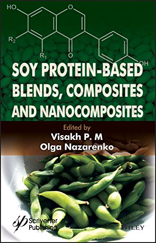 Soy Protein-Based Blends, Composites and Nanocomposites (English Edition)
