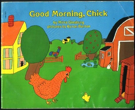 Good Morning Chick 0590319523 Book Cover
