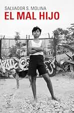 El mal hijo (ESPASA NARRATIVA)