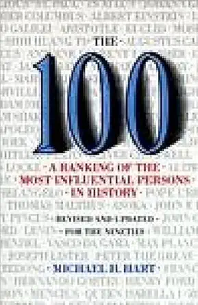 The 100: A Ranking of the Most Influential Persons in History