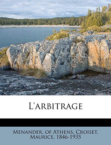 L'arbitrage (Ancient Greek Edition)