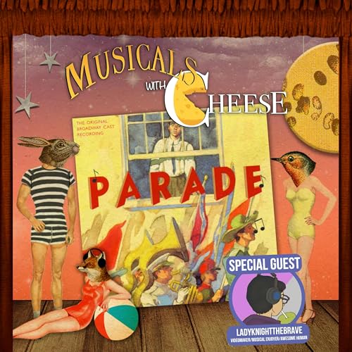 BONUS: A Conversation About "Parade" (feat. LadyKnightTheBrave)