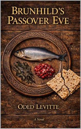 Brunhild's Passover Eve