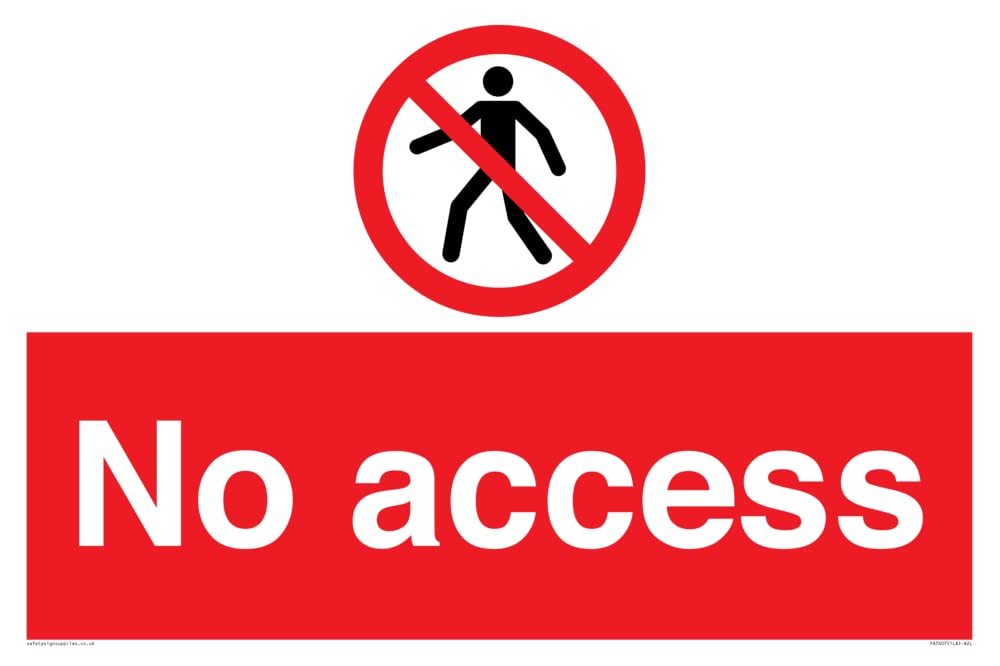 No access Sign - 600x400mm - A2L