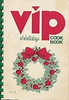 VIP Holiday Cook Book B000WWOIFO Book Cover