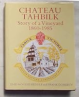 Chateau Tahbilk: Story of a Vineyard, 1860-1985 0850912369 Book Cover
