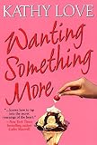 Wanting Something More (Stepp Sisters Book 3) (English Edition)