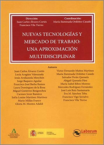 Portada de Nuevas tecnologías y mercado de trabajo: Una aproximación multidisciplinar