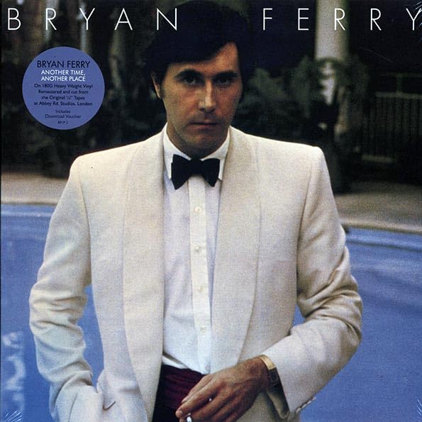 BRYAN FERRY : ANOTHER TIME ANOTHER PLACE - NEW SEALED REMASTERED