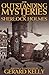 The Outstanding Mysteries of Sherlock Holmes