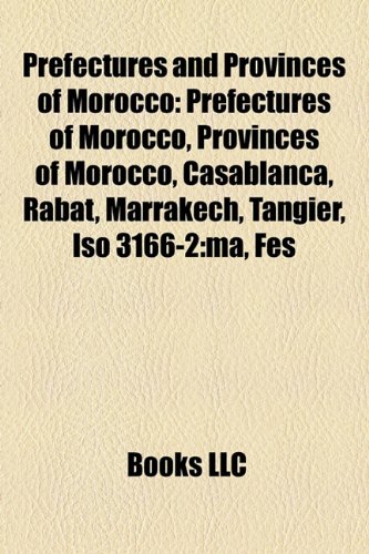 Prefectures and provinces of Morocco Prefectures of Morocco, Provinces