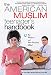 The American Muslim Teenager's Handbook