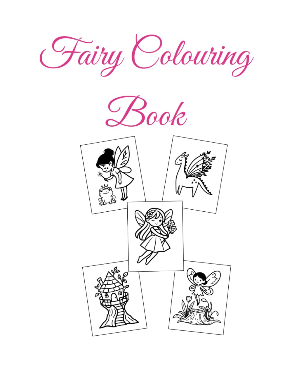 Fairy Colouring Book