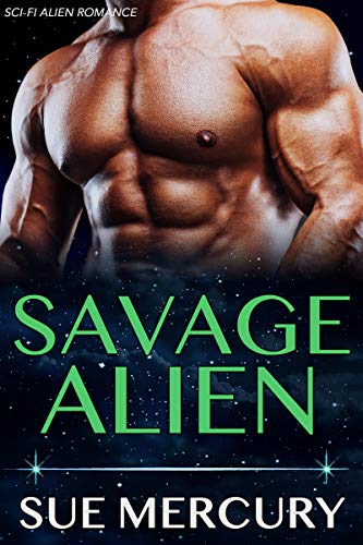 Savage Alien: A Sci-Fi Alien Romance (Reestrian Mates Book 5)