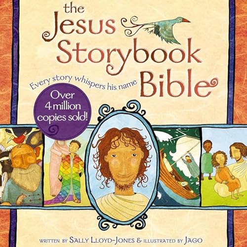 The Jesus Storybook Bible - Paraphrase of John 1:12-13