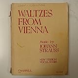  vocal score JOHANN STRAUSS waltzes from vienna