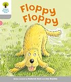 Oxford Reading Tree: Level 1: First Words: Floppy Floppy