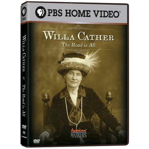 American Masters - Willa Cather: The Road Is All