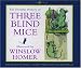 The Eventful History of Three Blind Mice (The Iona and Peter Opie Library of Children's Literature)