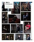  Art in Liverpool, issue #29 April 2023 (Art in Liverpool Magazine Book 1) (English Edition)
