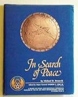 In search of peace: A review of events and emotional experiences endured by the 8th Air Force bombardment groups in World War II B00072AMUE Book Cover