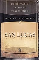 El Evangelio Según San Lucas 1558830987 Book Cover