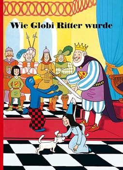 Hardcover Wie Globi Ritter Wurde [German] Book