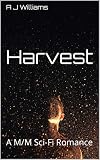 Harvest: A M/M Sci-Fi Romance (Alien Taboo Book 2)