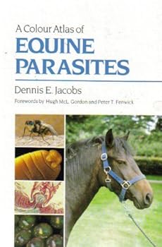 Hardcover A Colour Atlas of Equine Parasites Book